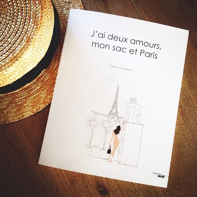 j'ai deux amours, mon sac et paris fabienne legrand