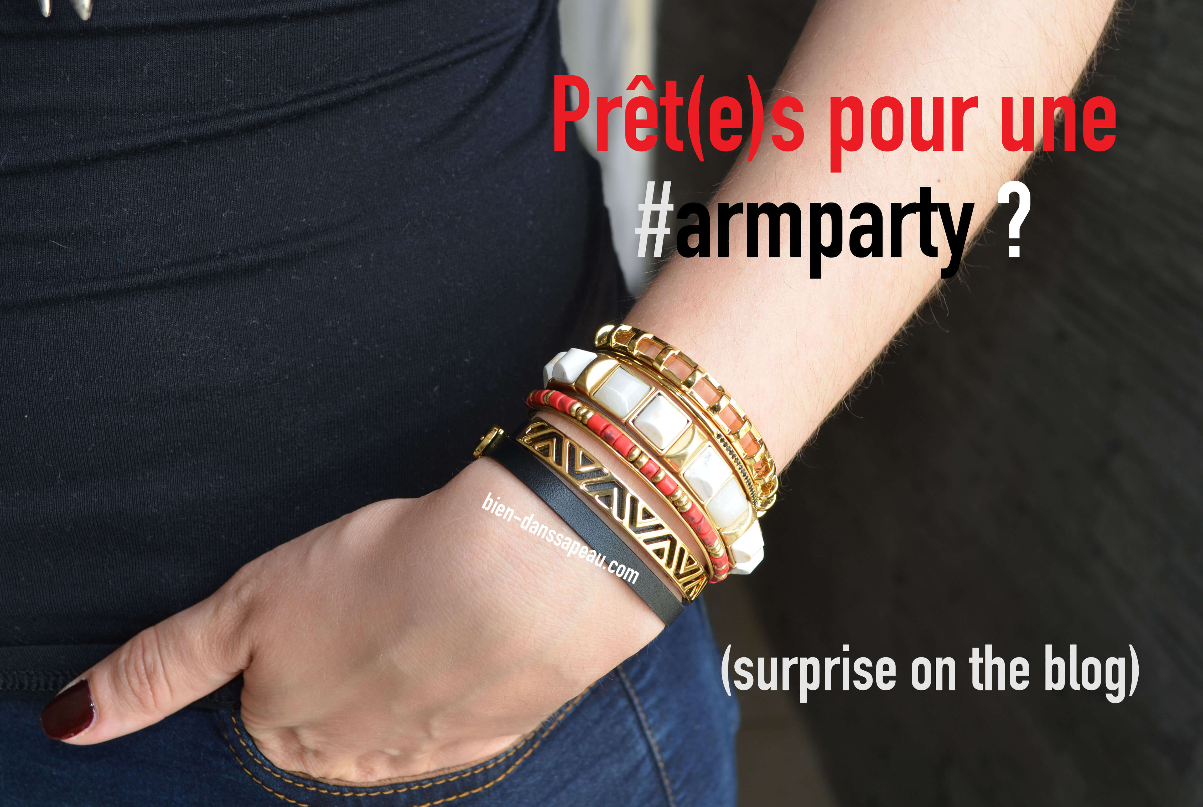 arm party blog bien dans sa peau