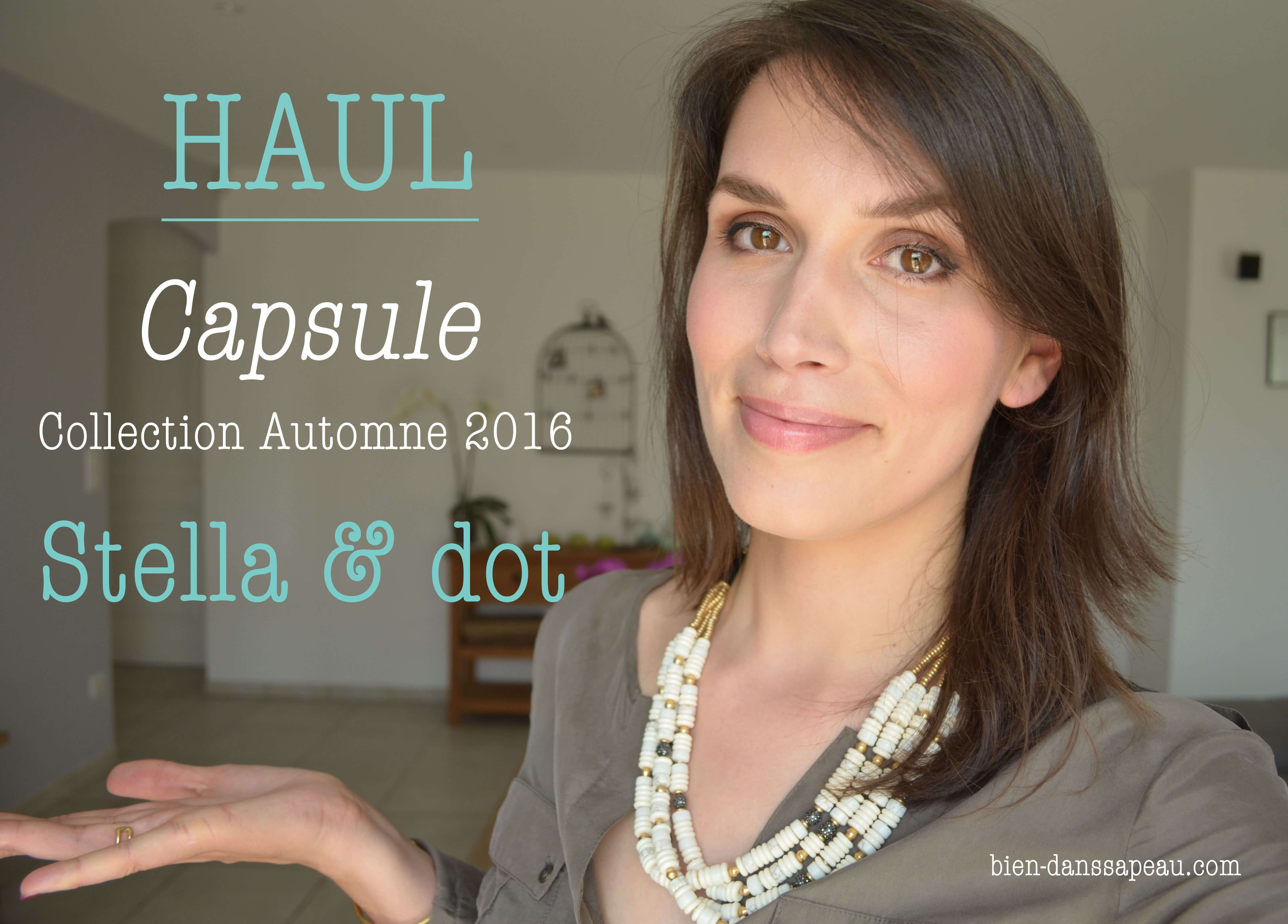 capsule collection automne 2016 Stella & dot