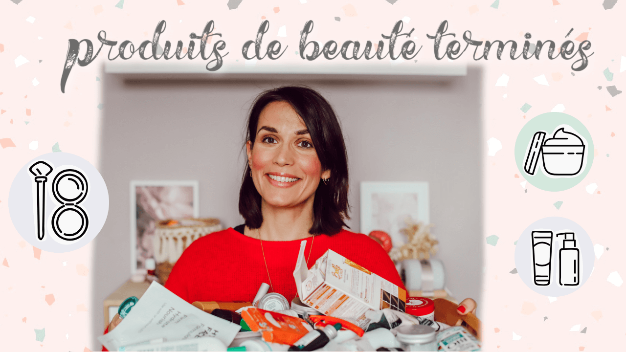 produits de beauté terminés