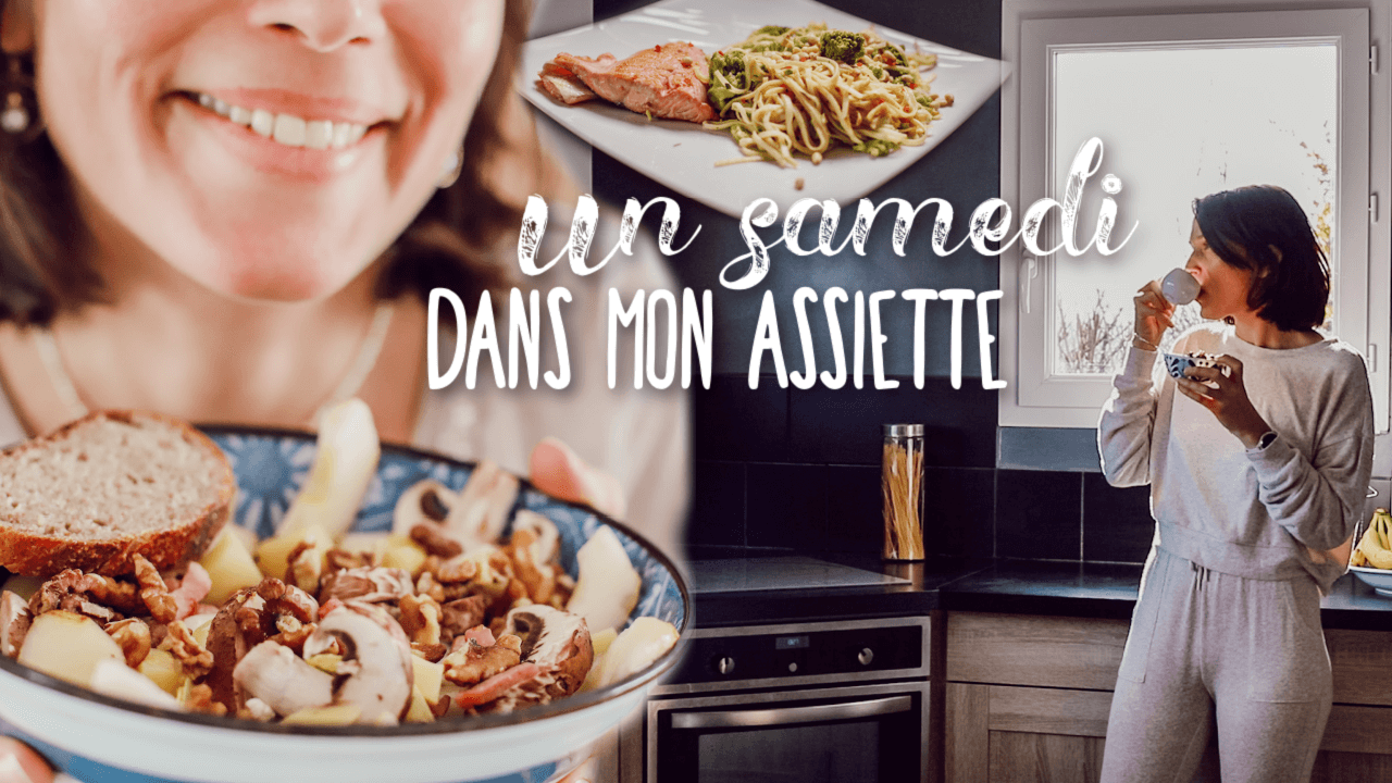 un samedi dans mon assiette